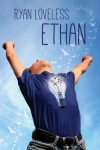 Ethan - Ryan Loveless