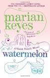 Watermelon - Marian Keyes