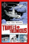 Travels of Thelonious (Fog Mound) - Susan Schade