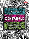 The Art of Zentangle: 50 inspiring drawings, designs & ideas for the meditative artist - 'Lara Williams',  'Margaret Bremner',  'Norma J. Burnell',  'Penny Raile'