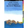 Les Vacances du Petit Nicolas - Jean-Jacques Sempé, René Goscinny