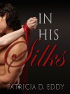 In His Silks (Restrained Book 1) - Patricia D. Eddy, Melody Barber, Clare C. Marshall