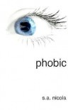 Phobic - S. A. Nicola