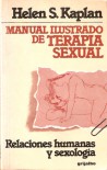 Manual Ilustrado de Terapia Sexual - Helen S. Kaplan