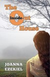 The Inside-Out House - Joanna Ezekiel