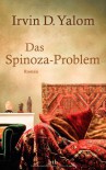 Das Spinoza-Problem - Irvin D. Yalom