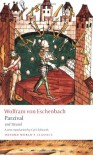 Parzival and Titurel (Oxford World's Classics) - Wolfram von Eschenbach, Cyril Edwards, Richard Barber