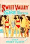 Ciao, Sweet Valley! - Francine Pascal, Jamie Suzanne