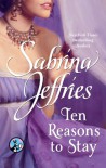 Ten Reasons to Stay - Sabrina Jeffries