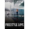 Freestyle Love - Marcus Lopes