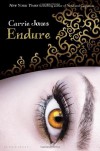 Endure (Need) - Carrie Jones