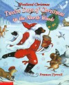 Woodland Christmas: Twelve Days of Christmas in the North Woods - Frances Tyrrell