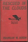 Rescued in the Clouds - 
