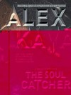 The Soul Catcher - Alex Kava