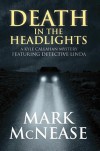 Death in the Headlights - Mark McNease