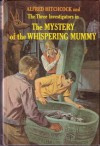 The Mystery of the Whispering Mummy  - Alfred Hitchcock