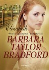 Elizabeth - Barbara Taylor Bradford