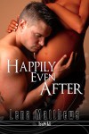 Happily Even After - Lena Matthews