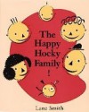 The Happy Hocky Family - Lane Smith