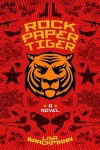 Rock Paper Tiger - Lisa Brackmann