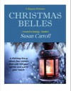 Christmas Belles - Susan Carroll