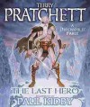 The Last Hero: A Discworld Fable (Discworld, #27) - Terry Pratchett