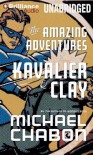 The Amazing Adventures of Kavalier & Clay - Michael Chabon, David Colacci