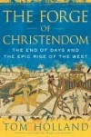 Millennium: The End Of The World And The Forging Of Christendom - Tom Holland