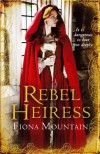 Rebel Heiress - Fiona Mountain