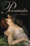 Persuasão - Fernanda Pinto Rodrigues, Jane Austen