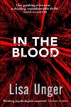 In the Blood - Lisa Unger