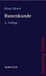 Sammlung Metzler, Bd.72, Runenkunde - Klaus Düwel