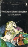 The King of Elfland's Daughter - Lord Dunsany