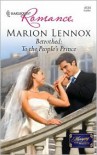 Betrothed: To the People's Prince (Harlequin Romance #4124) - 