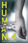 Human.4 - Mike A. Lancaster