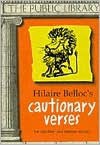 Cautionary Verses - Hilaire Belloc, Lisa M. Catalano-Bechtel