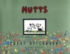 Mutts Sunday Afternoons: A Mutts Treasury - Stephanie   Bennett, Patrick McDonnell