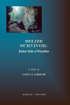 BELIZE SURVIVOR: Darker Side of Paradise - Nancy R. Koerner