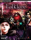 Folklore Official Strategy Guide (Bradygames Strategy Guides) (Bradygames Strategy Guides) - BradyGames, David Brothers, Stacy Dale