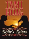 Reilly's Return - Tami Hoag