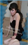 THE MIXTAPE : An Urban Love Story - Paula M. Stinson