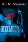 Hot in December - Joe R. Lansdale