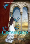 Crossroads  - Mary Ting