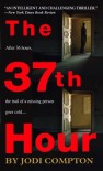 The 37th Hour - Jodi Compton