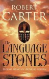 The Language Of Stones  - Robert Carter