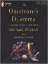 The Omnivore's Dilemma: A Natural History of Four Meals - Scott Brick, Michael Pollan