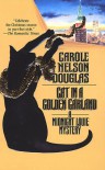 Cat in a Golden Garland - Carole Nelson Douglas