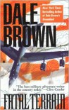 Fatal Terrain (Patrick McLanahan Series #6) - Dale Brown