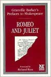 Prefaces to Shakespeare:  Romeo and Juliet - Harley Granville-Barker