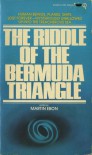 The Riddle of the Bermuda Triangle - Martin Ebon